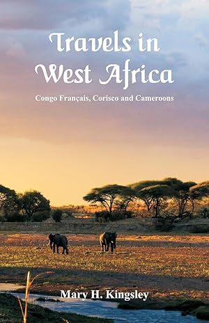 Seller image for Travels in West Africa for sale by moluna
