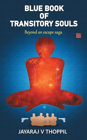 Image du vendeur pour Blue Book of Transitory Souls, Beyond an Escape Saga mis en vente par moluna