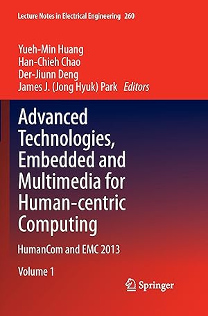 Seller image for Advanced Technologies, Embedded and Multimedia for Human-centric Computing for sale by moluna