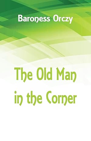 Bild des Verkufers fr The Old Man in the Corner zum Verkauf von moluna