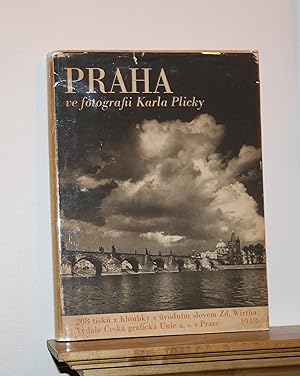 Image du vendeur pour Praha. Ve Fotografii Karla Plicky mis en vente par The Reluctant Bookseller