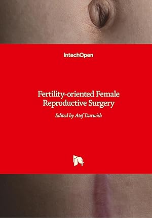 Seller image for Fertility-oriented Female Reproductive Surgery for sale by moluna