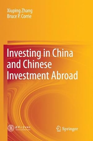Immagine del venditore per Investing in China and Chinese Investment Abroad venduto da moluna