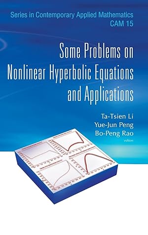 Immagine del venditore per Some Problems on Nonlinear Hyperbolic Equations and Applications venduto da moluna