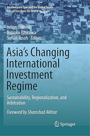 Seller image for Asia\ s Changing International Investment Regime for sale by moluna