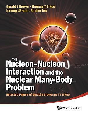 Seller image for The Nucleon-Nucleon Interaction and the Nuclear Many-Body Problem for sale by moluna