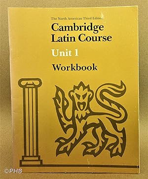 Seller image for Cambridge Latin Course Unit 1 Workbook - Third North American Edition for sale by Post Horizon Booksellers
