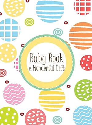 Seller image for Baby Book - A Wonderful Gift for sale by moluna