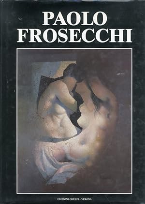 Imagen del vendedor de Paolo Frosecchi a la venta por Libro Co. Italia Srl