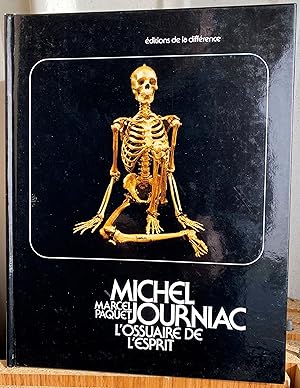 Image du vendeur pour Michel Journiac: L'ossuaire de l'esprit. mis en vente par MyLibraryMarket