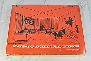 Seller image for DRAWINGS OF ARCHITECTURAL INTERIORS for sale by Lost Time