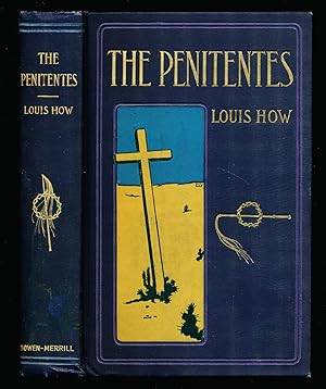 The Penitenties of San Rafael: A Tale of the San Luis Valley