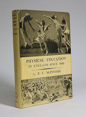 Physical Education in England Since 1800