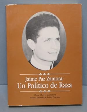 Jaime Paz Zamora: Un Político De Raza