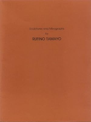 Bild des Verkufers fr Sculptures and Mixographs By RufinoTamayo; December 14, 1990 - February 3, 1991 zum Verkauf von Paperback Recycler