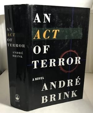 Seller image for An Act of Terror for sale by S. Howlett-West Books (Member ABAA)