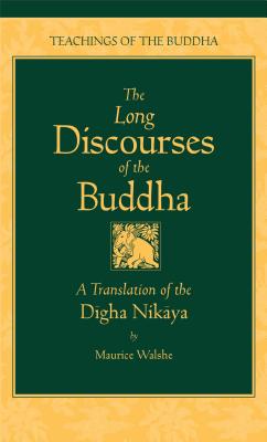 Immagine del venditore per The Long Discourses of the Buddha: A Translation of the Digha Nikaya (Hardback or Cased Book) venduto da BargainBookStores