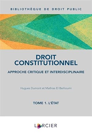 manuel de droit constitutionnel Tome 1 ; l'Etat