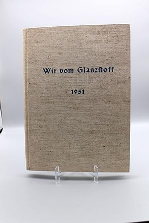Wir vom Glanzstoff; Werkzeitschrift der vereinigte Glanzstoff-Fabriken A.G. Wuppertal-Elberfeld, ...