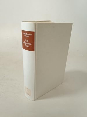 Bild des Verkufers fr Auf schmalem Grat. Erinnerungen an eine brgerliche Jugend in Deutschland 1926-1947. zum Verkauf von Antiquariat Bookfarm