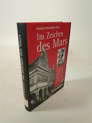 Bild des Verkufers fr Im Zeichen des Mars. Quellen zur Geschichte des Dreiigjhrigen Krieges und des Westflischen Friedens in den Stiften Paderborn und Corvey. zum Verkauf von Antiquariat Bookfarm