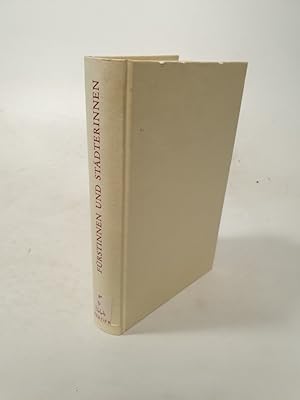 Seller image for Frstinnen und Stdterinnen. Frauen im Mittelalter. for sale by Antiquariat Bookfarm