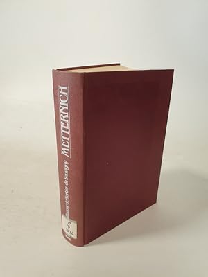 Immagine del venditore per Metternich. Staatsmann und Diplomat fr sterreich und fr den Frieden. venduto da Antiquariat Bookfarm