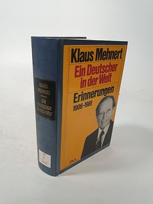 Seller image for Ein deutscher in der Welt. Erinnerungen 1906-1981 . for sale by Antiquariat Bookfarm