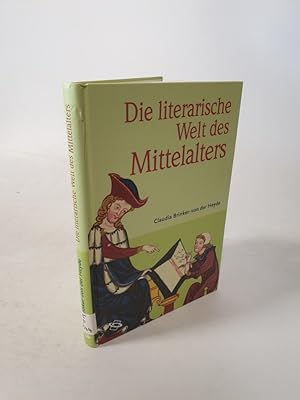 Seller image for Die literarische Welt des Mittelalters. for sale by Antiquariat Bookfarm