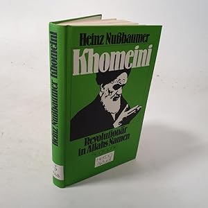 Immagine del venditore per Khomeini Revolutionr in Allahs Namen. Biographie. venduto da Antiquariat Bookfarm