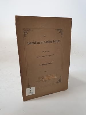 Image du vendeur pour Zur Beurtheilung der deutschen Kaiserzeit. Ein Vortrag. mis en vente par Antiquariat Bookfarm