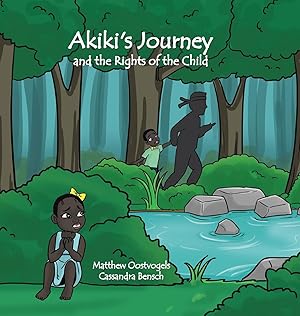 Seller image for Akiki\ s Journey and the Rights of the Child for sale by moluna