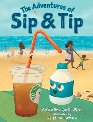 Seller image for The Adventures of Sip & Tip for sale by moluna