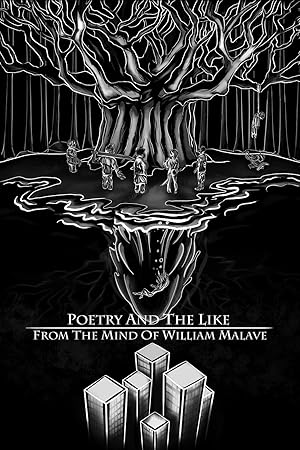 Imagen del vendedor de Poetry And The Like From The Mind Of William Malave a la venta por moluna