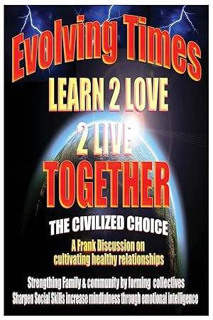 Image du vendeur pour Evolving Times Learn 2 Love 2 Live Together mis en vente par moluna