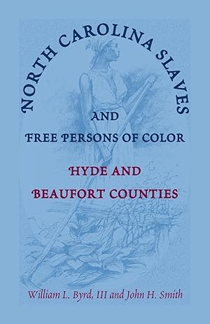 Seller image for North Carolina Slaves and Free Persons of Color for sale by moluna