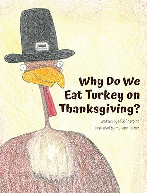 Immagine del venditore per Why Do We Eat Turkey on Thanksgiving? venduto da moluna