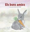 Seller image for Els bons amics for sale by AG Library