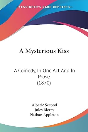 Image du vendeur pour A Mysterious Kiss mis en vente par moluna
