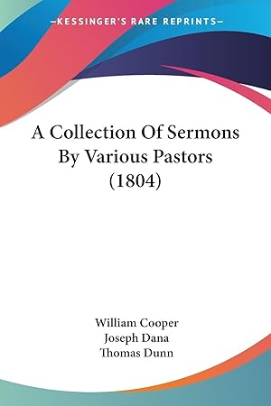 Bild des Verkufers fr A Collection Of Sermons By Various Pastors (1804) zum Verkauf von moluna
