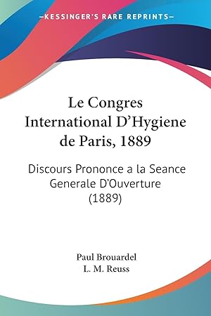 Bild des Verkufers fr Le Congres International D\ Hygiene de Paris, 1889 zum Verkauf von moluna