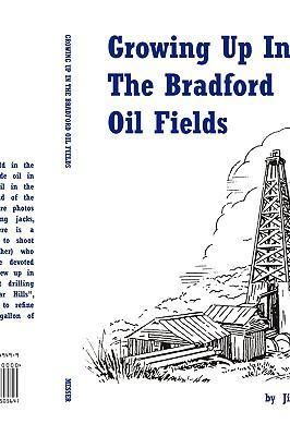 Bild des Verk�ufers f�r Growing Up in the Bradford Oil Fields zum Verkauf von moluna