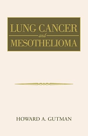 Seller image for Lung Cancer and Mesothelioma for sale by moluna