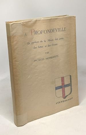 Seller image for  Profondeville - en parlant de la Meuse des gens des btes et des choses for sale by crealivres