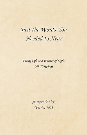 Seller image for Just the Words You Needed to Hear for sale by moluna