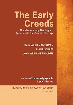 Seller image for The Early Creeds for sale by moluna