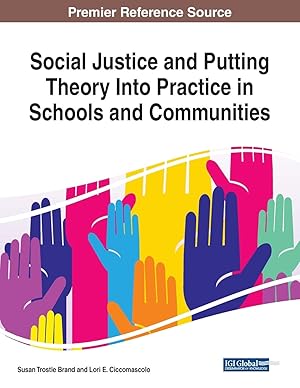 Seller image for Social Justice and Putting Theory Into Practice in Schools and Communities for sale by moluna