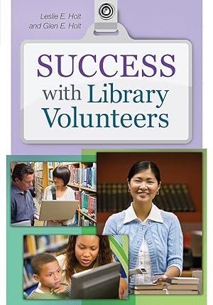 Seller image for Success with Library Volunteers for sale by moluna