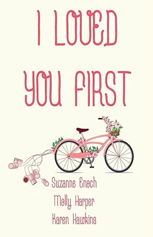 Seller image for I Loved You First for sale by moluna