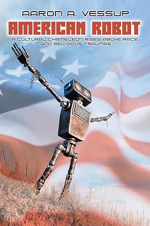 Seller image for AMERICAN ROBOT for sale by moluna